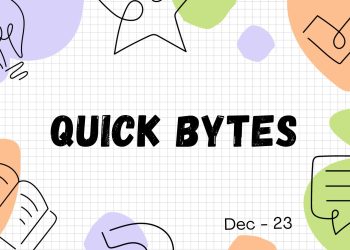 Quick Bytes Dec – 23